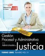 Cuerpo de Gestión Procesal y Administrativa, turno libre, Administración de Justicia. Temario III