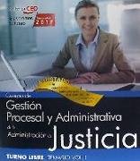 Cuerpo de Gestión Procesal y Administrativa, turno libre, Administración de Justicia. Temario I