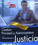 Cuerpo de Gestión Procesal y Administrativa, turno libre, Administración de Justicia. Test II