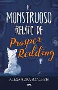 El monstruoso relato de Prosper Reding