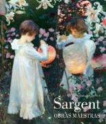 Sargent : obras maestras