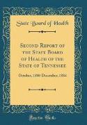 Second Report of the State Board of Health of the State of Tennessee