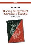 Història del moviment anarquista a Espanya, 1870-1980