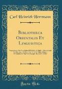 Bibliotheca Orientalis Et Linguistica