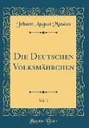 Die Deutschen Volksmährchen, Vol. 2 (Classic Reprint)