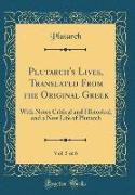 Plutarch's Lives, Translated From the Original Greek, Vol. 5 of 6