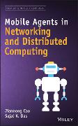 Mobile Agents in Networking and Distributed Computing