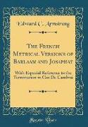 The French Metrical Versions of Barlaam and Josaphat