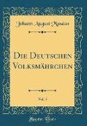 Die Deutschen Volksmährchen, Vol. 5 (Classic Reprint)