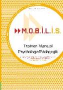 M.O.B.I.L.I.S. Trainer-Manual Psychologie/Pädagogik
