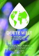 Dufte Welt