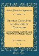 Oeuvres Complètes du Chancelier d'Aguesseau, Vol. 15