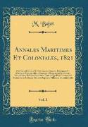 Annales Maritimes Et Coloniales, 1821, Vol. 1