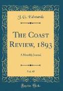 The Coast Review, 1893, Vol. 45