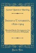 Indiana University, 1820-1904