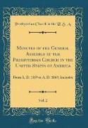 Minutes of the General Assembly of the Presbyterian Church in the United States of America, Vol. 2