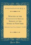 Minutes of the Eighteenth Annual Session of the Synod of New York