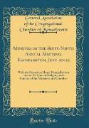 Minutes of the Sixty-Ninth Annual Meeting, Easthampton, June 20-22