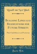 Building Lines and Reservations for Future Streets