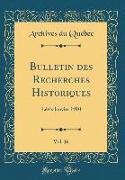 Bulletin des Recherches Historiques, Vol. 16