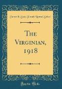 The Virginian, 1918 (Classic Reprint)