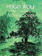 The Complete Mörike Songs