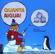 Quanta aigua!