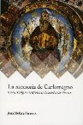 La memoria de Carlomagno : culto, liturgia e imágenes en la catedral de Gerona