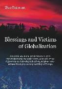 Blessings and Victims of Globalization