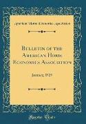 Bulletin of the American Home Economics Association: January, 1929 (Classic Reprint)