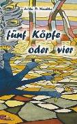 Fünf Köpfe oder vier