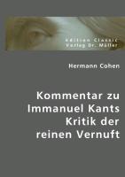 Kommentar zu Immanuel Kants Kritik der reinen Vernuft