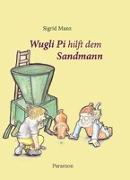 Wugli Pi hilft dem Sandmann