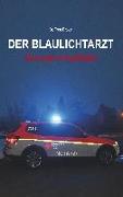 Der Blaulichtarzt