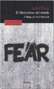 El Liberalismo del Miedo