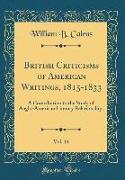 British Criticisms of American Writings, 1815-1833, Vol. 14