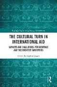 The Cultural Turn in International Aid