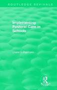 Implementing Pastoral Care in Schools