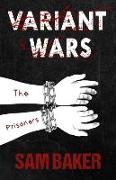 Variant Wars: The Prisoners