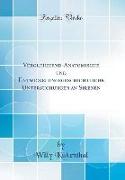 Vergleichend-Anatomische und Entwickelungsgeschichtliche Untersuchungen an Sirenen (Classic Reprint)