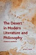The Desert in Modern Literature and Philosophy