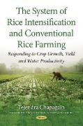 The System of Rice Intensification and Conventional Rice Farming