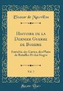 Histoire de la Dernier Guerre de Boheme, Vol. 2