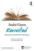 André Green Revisited