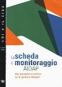 La scheda di monitoraggio AIDAP. Uno strumento scientifico per la gestione del peso