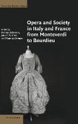 Opera and Society in Italy and France from Monteverdi to Bourdieu