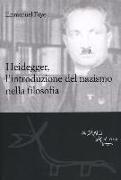 Heidegger, l'introduzione del nazismo nella filosofia