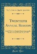 Twentieth Annual Session