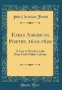 Early American Poetry, 1610-1820
