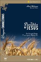 The Parables of Jesus.Participant's Guide